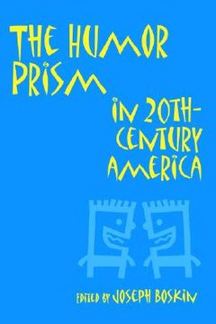 portada the humor prism in twentieth-century america (en Inglés)