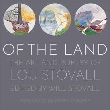 portada Of the Land: The Art and Poetry of Lou Stovall (in English)