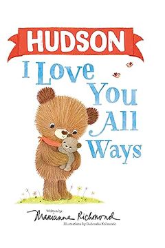 portada Hudson I Love You All Ways (en Inglés)