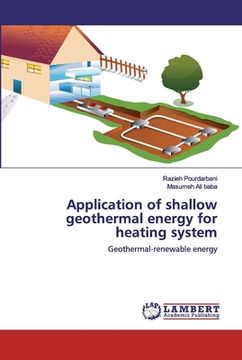 portada Application of shallow geothermal energy for heating system (en Inglés)