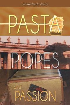 portada Pasta, Popes, and Passion (in English)