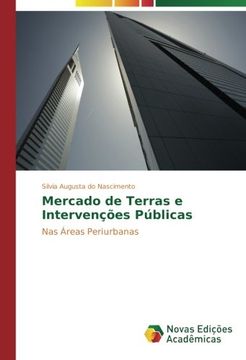 portada Mercado de Terras e Intervenções Públicas: Nas Áreas Periurbanas (Portuguese Edition)
