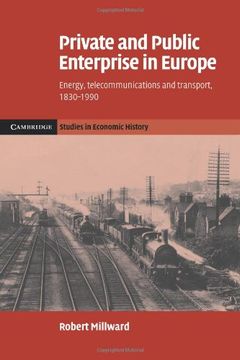 portada Private Public Enterprise Europe: Energy, Telecommunications and Transport, 1830-1990 (Cambridge Studies in Economic History - Second Series) (en Inglés)