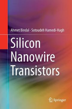 portada Silicon Nanowire Transistors (en Inglés)