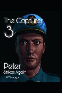 portada The Capturer 3: Peter Strikes Again