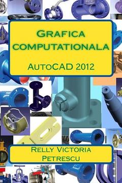 portada Grafica Computationala: AutoCAD 2012