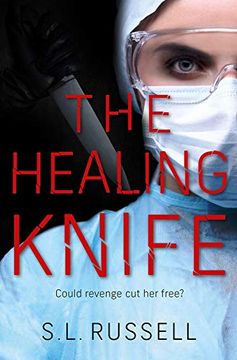 portada The Healing Knife: Could Revenge cut her Free? (en Inglés)