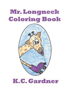 portada Mr. Longneck Coloring Book (en Inglés)