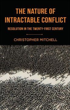 portada The Nature of Intractable Conflict (en Inglés)
