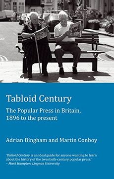 portada Tabloid Century: The Popular Press in Britain, 1896 to the present (Peter Lang Ltd.)