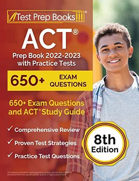 portada Act Prep Book 2022-2023 With Practice Tests: 650+ Exam Questions and act Study Guide [8Th Edition] 