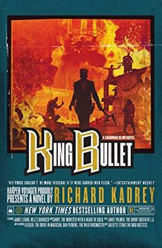 portada King Bullet: A Sandman Slim Thriller From the new York Times Bestselling Master of Supernatural Noir: Book 12 (in English)
