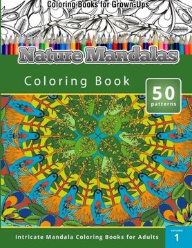 portada Coloring Books for Grown-Ups: Nature Mandalas Coloring Books (Intricate Mandalas Coloring Books for Adults)