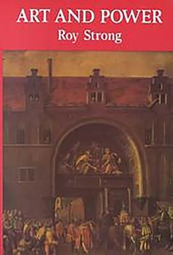 portada art and power: renaissance festivals 1450-1650 (en Inglés)