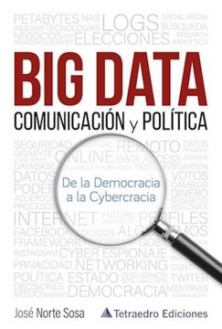 portada Big Data Comunicacion y Politica (in Spanish)