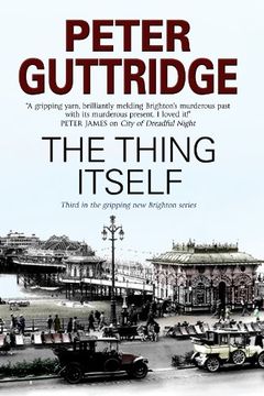 portada The Thing Itself (The Brighton Trilogy) (in English)