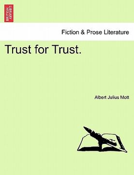 portada trust for trust. (in English)