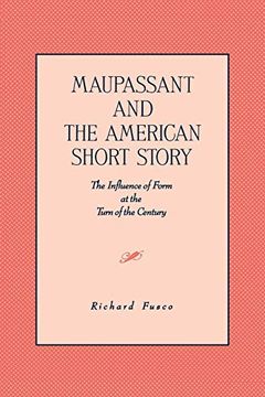 portada Maupassant & the Amer. Short Story (en Inglés)