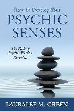 portada How to Develop Your Psychic Senses: The Path to Psychic Wisdom Revealed (in English)