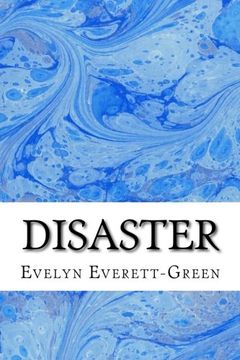 portada Disaster: (Evelyn Everett-Green Classics Collection) (French And English Series) (Volume 3)