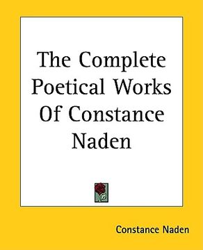 portada the complete poetical works of constance naden (en Inglés)