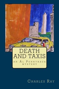 portada Death and Taxis: an Al Pennyback mystery