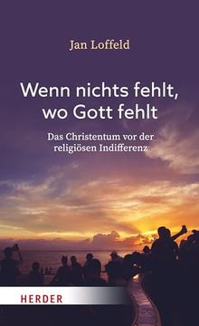 portada Wenn Nichts Fehlt, wo Gott Fehlt (in German)