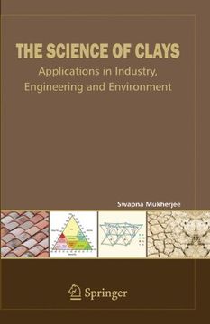 portada The Science of Clays: Applications in Industry, Engineering, and Environment