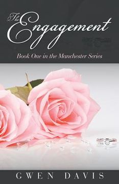 portada The Engagement: Book One in the Manchester Series