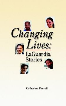 portada changing lives: laguardia stories (en Inglés)
