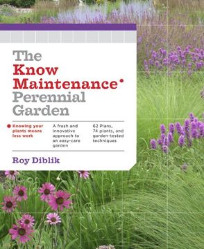 portada The Know Maintenance Perennial Garden (en Inglés)
