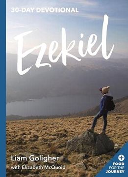 portada Ezekiel: 30-Day Devotional (Food for the Journey Keswick Devotionals, 2) (en Inglés)