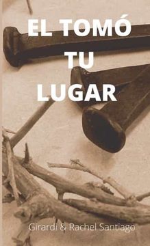portada El Tomó tu Lugar (in Spanish)