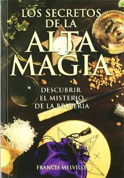 portada Los Secretos de la Alta Magia (in Spanish)