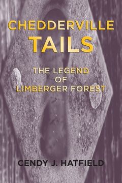 portada Chedderville Tails: The Legend of Limberger Forest (en Inglés)