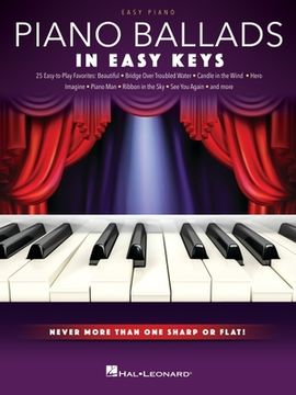 portada Piano Ballads - In Easy Keys: Easy Piano Songbook with Never More Than One Sharp or Flat! (in English)