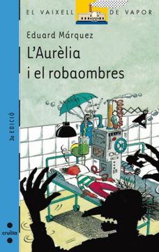 portada L'Aurèlia i el robaombres (Barco de Vapor Azul) (en Catalá)