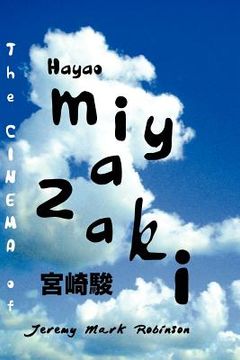 portada the cinema of hayao miyazaki (en Inglés)