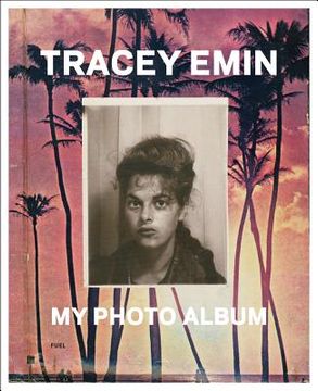 portada tracey emin: my photo album (in English)