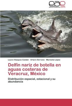 portada Delfin Nariz de Botella En Aguas Costeras de Veracruz, Mexico