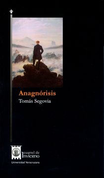 portada Anagnórisis. (Poema) [1964-1967]. Tomás Segovia. (in Spanish)