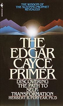 portada The Edgar Cayce Primer: Discovering the Path to Self Transformation (en Inglés)