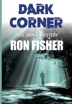 portada Dark Corner: A J.D. Bragg Mystery (in English)