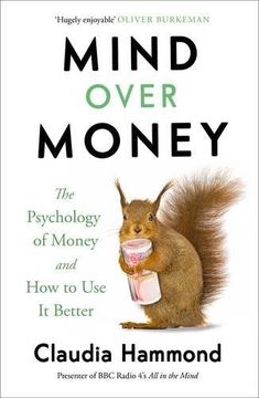 portada Mind Over Money: The Psychology of Money and How To Use It Better