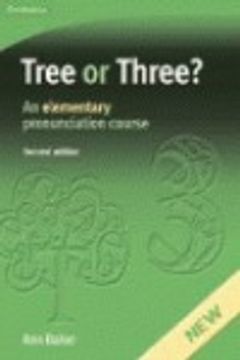 portada Tree or Three? Second Edition: An Elementary Pronunciation Course (Face2Face s) (in English)