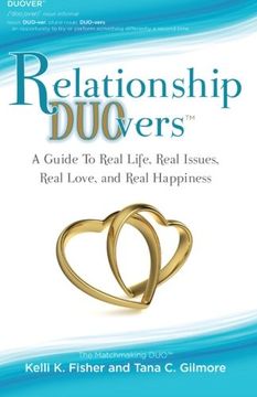 portada Relationship DUOvers: A Guide to Real Life, Real Issues, Real Love and Real Happiness