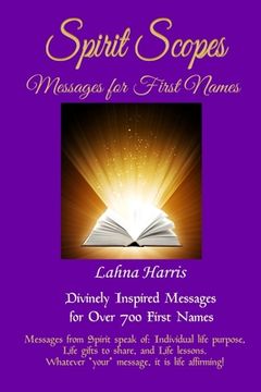 portada Spirit Scopes: Messages For First Names (en Inglés)