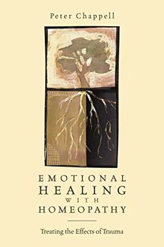 portada Emotional Healing With Homeopathy: Treating the Effects of Trauma: A Self-Help Guide (en Inglés)