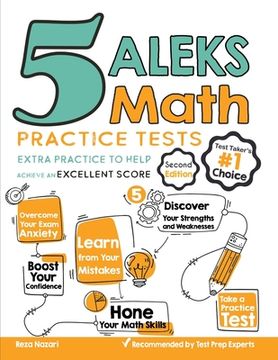 portada 5 ALEKS Math Practice Tests: Extra Practice to Help Achieve an Excellent Score (en Inglés)