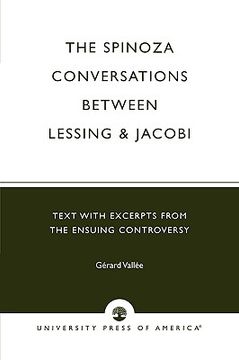 portada the spinoza conversations between lessing and jacobi: text with excerpts from the ensuing controversy (en Inglés)